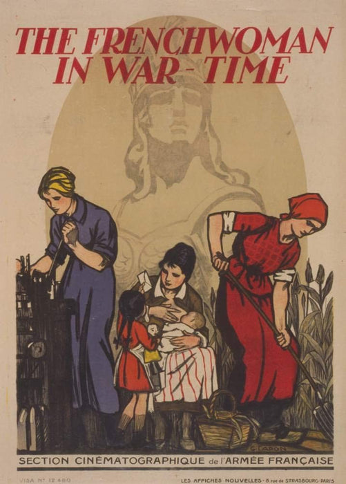 Vintage French WW1 Propaganda 'The French Woman in War-Time', France, 1914-18, Reproduction 200gsm A3 Vintage French Propaganda Poster