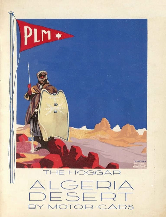 Vintage Travel Algeria 'The Algerian Desert by Motor-Car for The Hoggar', Algeria, 1930, Reproduction 200gsm A3 Vintage Travel Poster