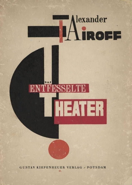 El Lissitzky 'Das Entfesselte Theater', Russia, 1927, Reproduction 200gsm A3 Vintage Constructivism Suprematism Poster - World of Art Global Limited