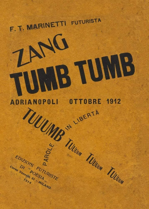 Vintage Futurism 'Zang Tumb Tumb', Italy, 1914, Filippo Tommaso Marinetti, Reproduction 200gsm A3 Vintage Futurism Poster