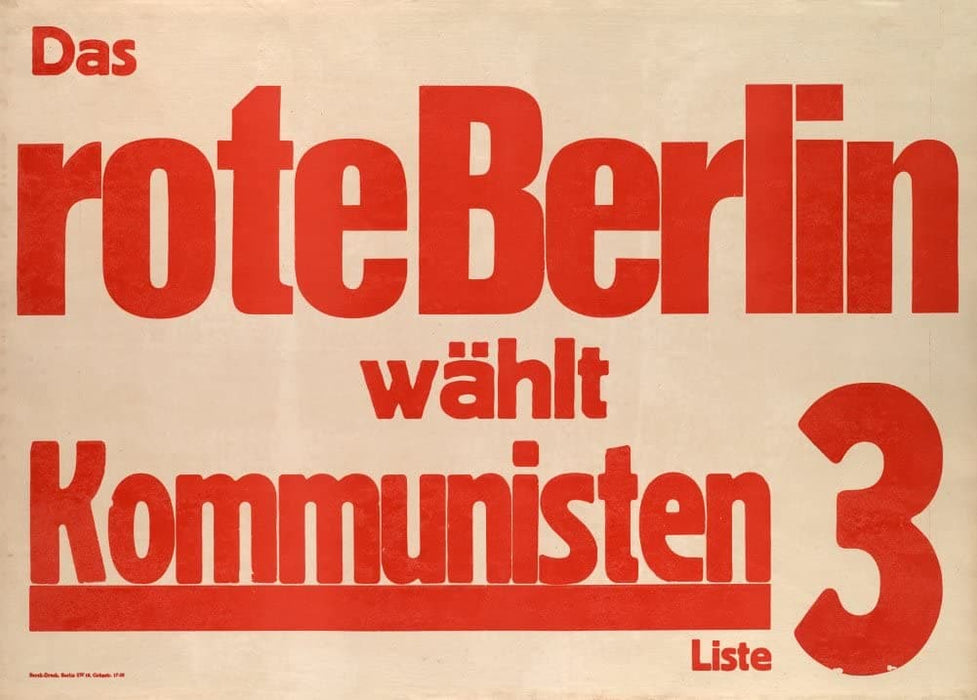 Vintage German Communist Propaganda 'The Red Berlin Chooses Communism', Germany, 1932, Reproduction 200gsm A3 Vintage German Interwar Communist Propaganda Poster