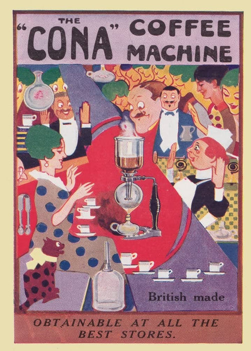 Vintage Coffee, Teas and Hot Drinks 'The Cona Coffee Machine, British Made', England, 1916, Reproduction 200gsm A3 Vintage Poster
