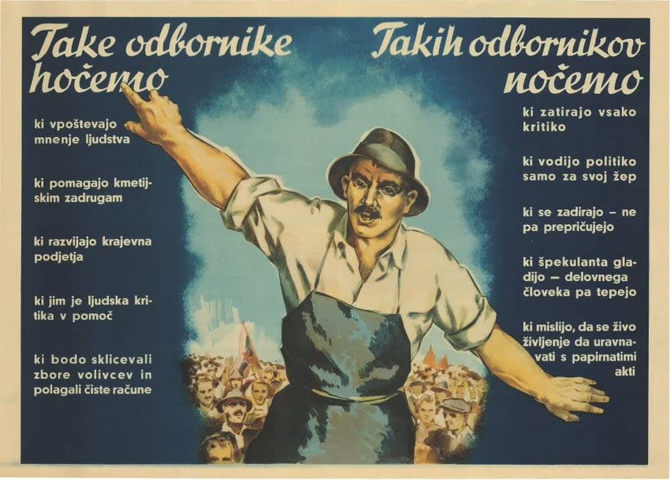 Vintage Slovenian Propaganda 'I Want Such Councilors. I Don't Want Such Councilors', Slovenia, 1949, Reproduction 200gsm A3 Vintage Propaganda Poster