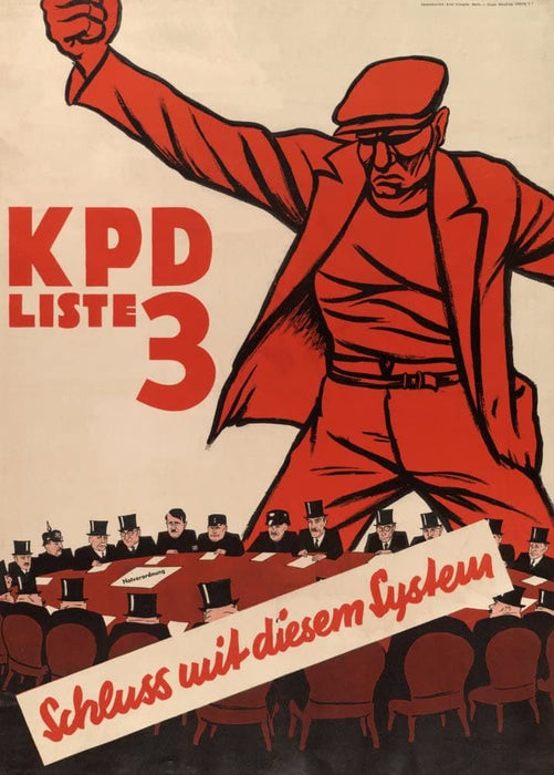 Vintage German Communist Propaganda 'No More of This System. Choose The Communist Party of Germany', 1932, Reproduction 200gsm A3 Vintage German Interwar Communist Propaganda Poster