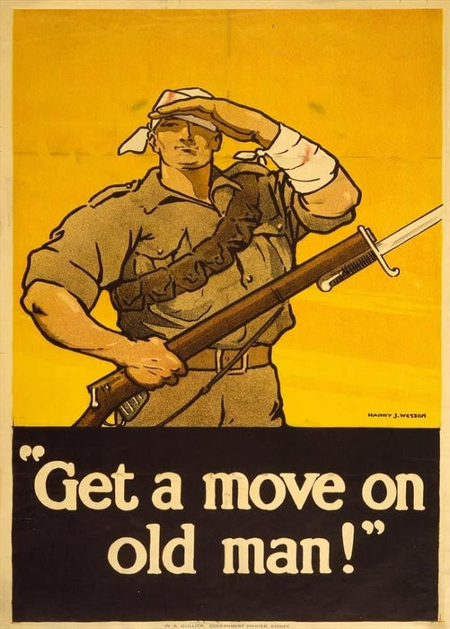 Australian WW1 1914-18 Propaganda 'Get a Move on, Old Man!', Reproduction 200gsm A3 Vintage Propaganda Poster - World of Art Global Limited