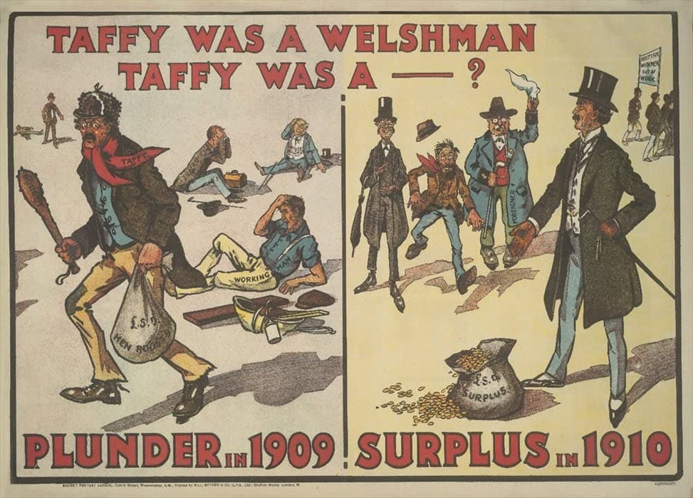 Vintage Conservative Party Propaganda 'Taffy was a Welshman', 1909, Reproduction 200gsm A3 Vintage British Propaganda Poster