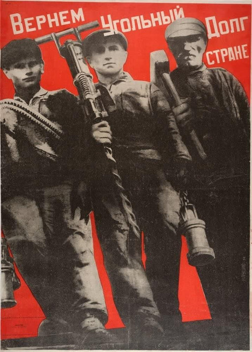 Gustav Klutsis 'We Will Repay The Country's Coal Debt', Russia, 1930, Reproduction 200gsm A3 Vintage Russian Constructivism Communist Propaganda Poster - World of Art Global Limited
