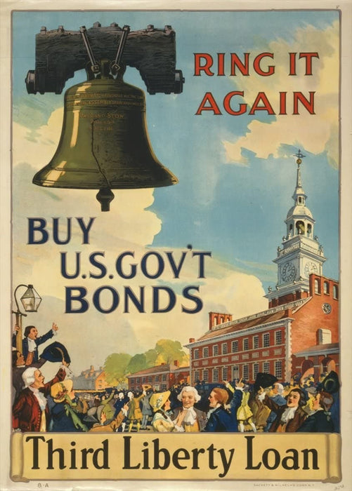 Vintage U.S WW1 Propaganda 'Ring it Again. Buy U.S Government Bonds', U.S.A, 1914-18, Reproduction 200gsm A3 Vintage Propaganda Poster
