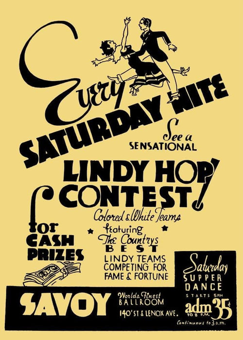 Vintage Music 'Swing at The Savoy. The Lindy Hop Contest. Coloured and White Teams', U.S.A, 1930's, Reproduction 200gsm A3 Vintage Swing Poster