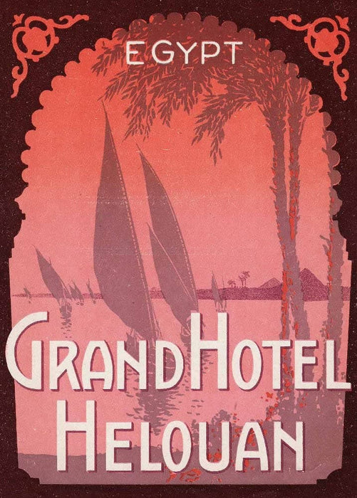 Vintage Travel Egypt 'Grand Hotel Helouan', Reproduction 200gsm A3 Vintage Travel Poster