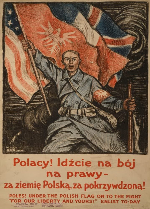 Vintage Polish WW1 Propaganda 'Poles! Under The Polish Flag on to The Fight for Our Liberty and Yours!', Poland, 1914-18, Reproduction 200gsm A3 Vintage Propaganda Poster