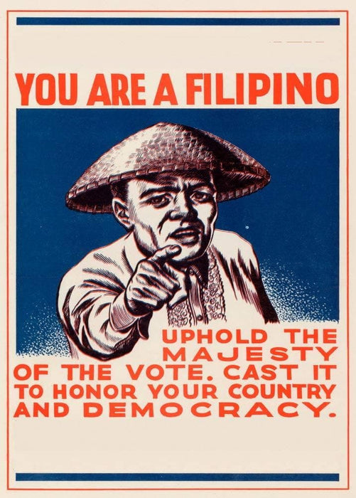 Vintage Philippines Propaganda 'You are a Filipino. Honour Your Country and Democracy', Philippines, 1951, Reproduction 200gsm A3 Vintage Propaganda Poster