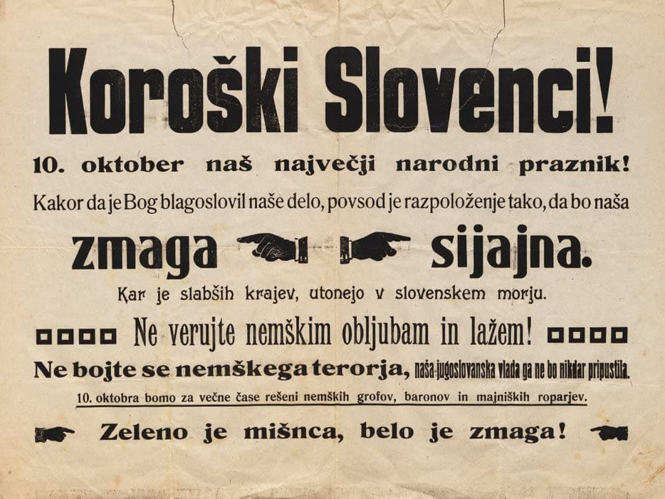 Vintage Slovenian Propaganda 'Slovenian Plebiscite. October Tenth is Our Biggest National Holiday', Slovenia, 1920, Reproduction 200gsm A3 Vintage Propaganda Poster