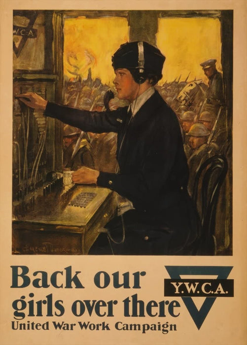 Vintage U.S WW1 Propaganda 'Back Our Girls Over There with The United WarWork Campaign', U.S.A, 1914-18, Reproduction 200gsm A3 Vintage Propaganda Poster