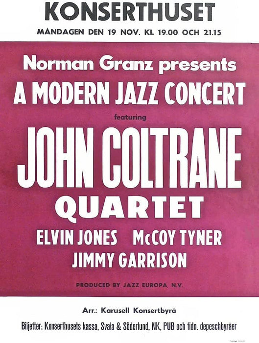 John Coltrane Quartet 'A Modern Jazz Quartet with Jimmy Garrison, McToy TyBer and Elvin Jones', Live in Sweden, 200gsm Reproduction 200gsm A3 Vintage Jazz Poster
