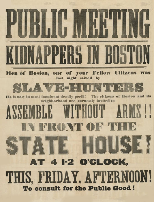 Vintage Slavery and Anti-Slavery 'Kidnappers in Boston!', U.S.A, 1850's, Reproduction 200gsm A3 Vintage Slavery Poster